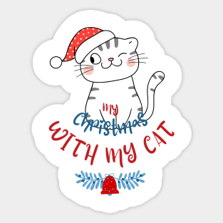 Christmas With My Cat Good enough Sticker